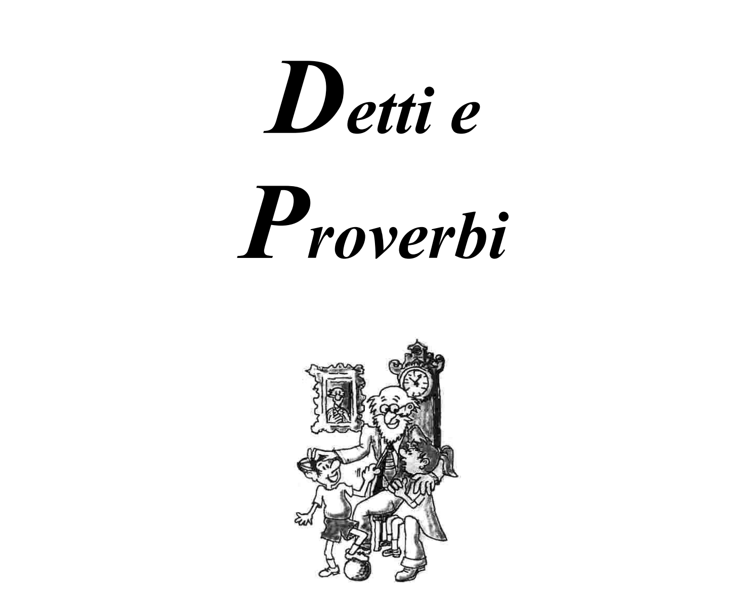 Detti e proverbi