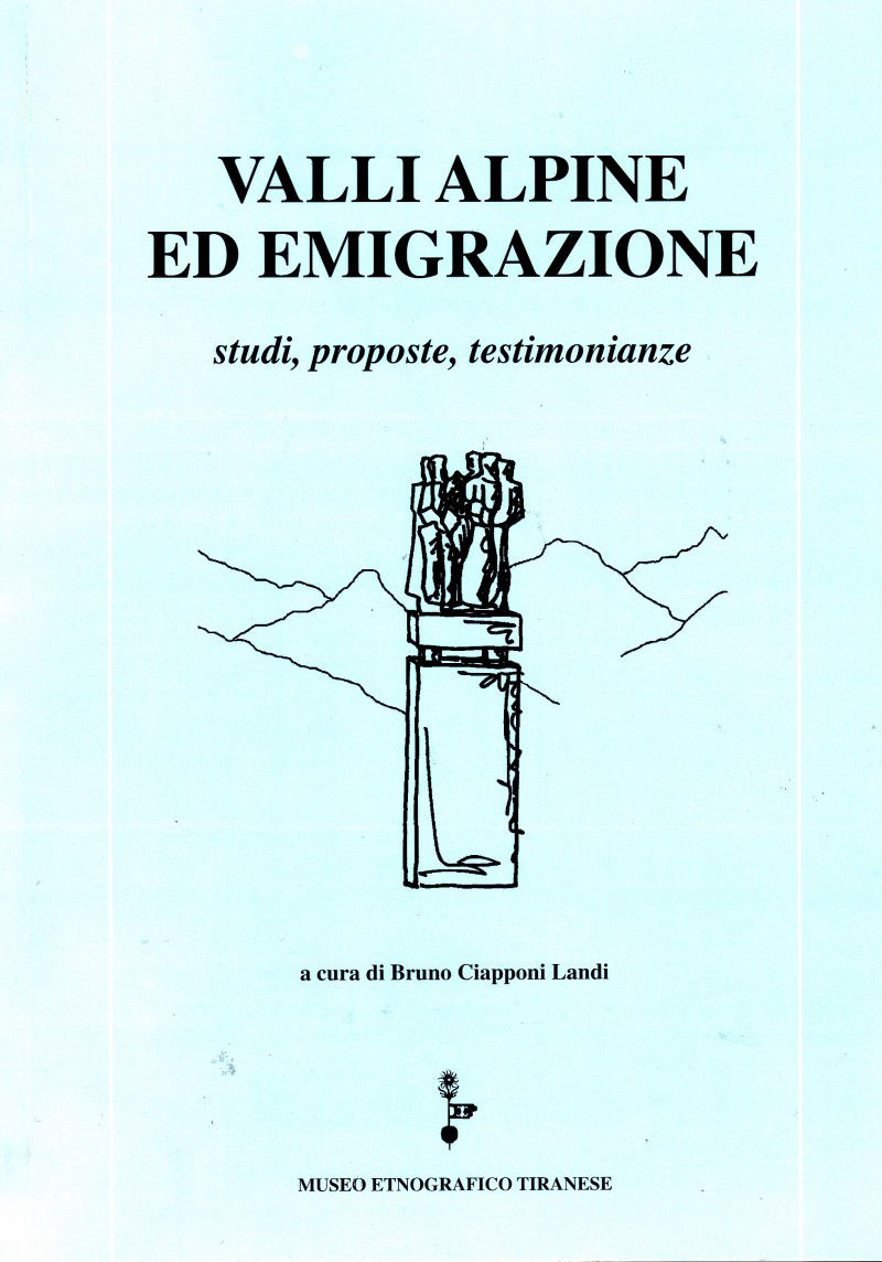 Valli alpine ed emigrazione
